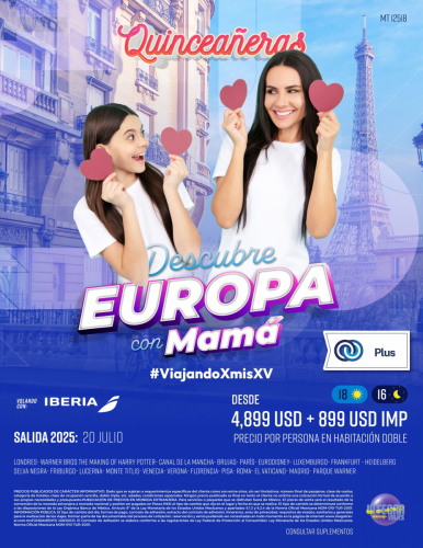 QUINCEAÑERAS DESCUBRE EUROPA CON MAMÁ